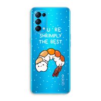 You're Shrimply The Best: Oppo Find X3 Lite Transparant Hoesje You're Shrimply The Best: Oppo Find X3 Lite Transparant Hoesje
