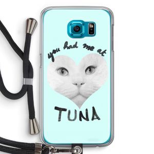 You had me at tuna: Samsung Galaxy S6 Transparant Hoesje met koord