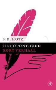 Het oponthoud - F.B. Hotz - ebook