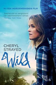 Wild. Over jezelf verliezen, terugvinden en 1700 kilometer hiken (POD) (Paperback)