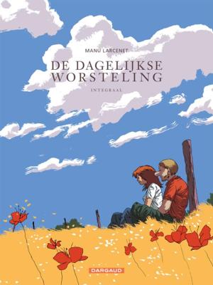 De dagelijkse worsteling (Hardback)