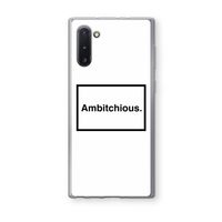 Ambitchious: Samsung Galaxy Note 10 Transparant Hoesje