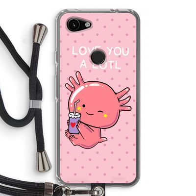 Love You A Lotl: Pixel 3a Transparant Hoesje met koord
