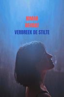 Verbreek de stilte - Kimar Hevanz - Paperback (9789464655971) - thumbnail