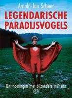 Legendarische paradijsvogels (Paperback)