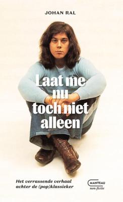 Laat me nu toch niet alleen (Hardback)