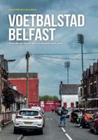 Voetbalstad Belfast (Paperback)