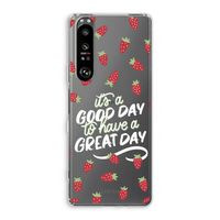 Don't forget to have a great day: Sony Xperia 1 III Transparant Hoesje