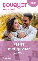Flirt met gevaar - Joss Wood - ebook