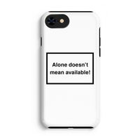 Alone: iPhone 7 Tough Case
