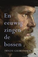En eeuwig zingen de bossen (Paperback)