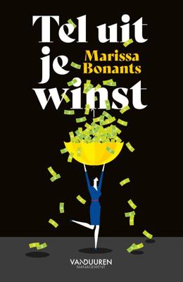 Tel uit je winst (Paperback)