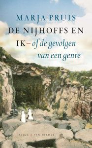 De Nijhoffs en ik of de gevolgen van een genre - Marja Pruis - ebook
