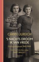 s Nachts droom ik van vrede - Carry Ulreich - ebook