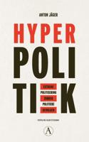 HYPERPOLITIEK - Anton Jäger - ebook