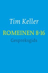 Romeinen 8-16 - gespreksgids (Paperback)