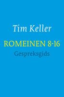 Romeinen 8-16 - gespreksgids (Paperback)