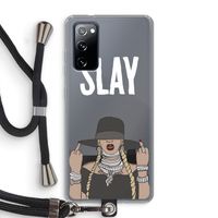 Slay All Day: Samsung Galaxy S20 FE / S20 FE 5G Transparant Hoesje met koord