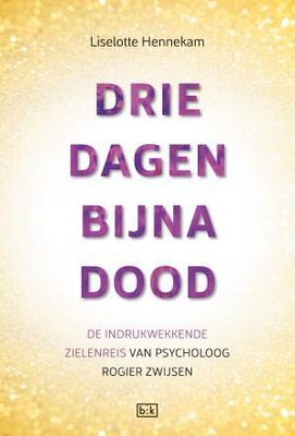 Drie dagen bijna dood - Liselotte Hennekam - ebook