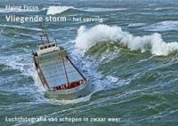 Vliegende Storm - het vervolg (Hardback)