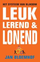 Leuk, lerend & lonend (Paperback)
