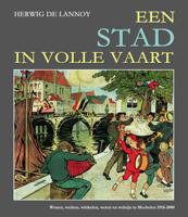 Een stad in volle vaart (Paperback)