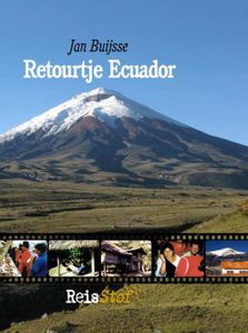 Retourtje Ecuador - Jan Buijsse - Paperback (9789402162189)