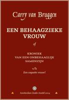 Een behaagzieke vrouw of Kroniek van een onbehaaglijk samenzijn (Paperback)