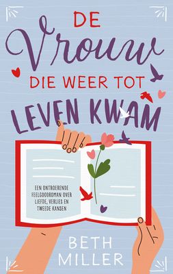 De vrouw die weer tot leven kwam - Beth Miller - ebook