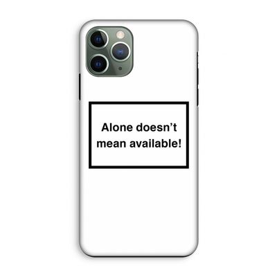 Alone: iPhone 11 Pro Tough Case
