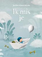 Ik mis je (Hardback)