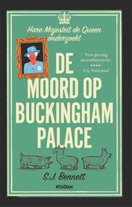 De moord op Buckingham Palace - S.J. Bennett - ebook