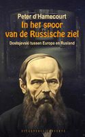 In het spoor van de Russische ziel - Peter d' Hamecourt - ebook