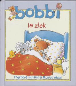 Bobbi is ziek (Hardback)