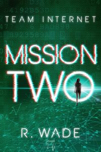 Mission Two - R. Wade - ebook