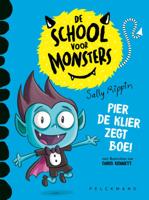 Pier de klier zegt boe! (Hardback)