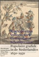 Kinderprenten, centsprenten, volksprenten, schoolprenten (Hardback)