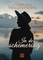 In de schemering - Gerda van Wageningen - Hardcover (9789036437325) - thumbnail