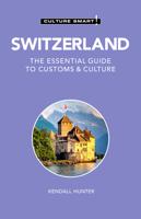 Reisgids Culture Smart! Switzerland - Zwitserland | Kuperard Reisgids Culture Smart! Switzerland - Zwitserland | Kuperard