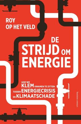 De strijd om energie (Paperback)