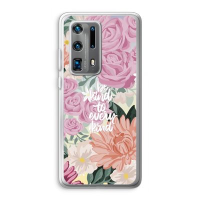 Kindness matters: Huawei P40 Pro Plus Transparant Hoesje