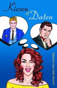 Kiezen of daten - Krista van der Hulst - ebook