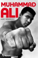 Muhammad Ali, voor altijd de grootste! - Marc Hendrickx - ebook - thumbnail