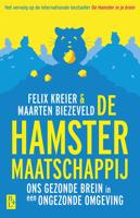 De hamstermaatschappij - Maarten Biezeveld, Felix Kreier - ebook