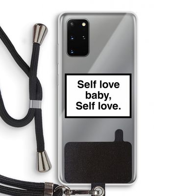 Self love: Samsung Galaxy S20 Plus Transparant Hoesje met koord