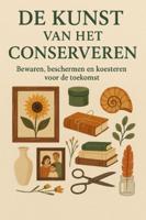 De Kunst van het Conserveren (Paperback)