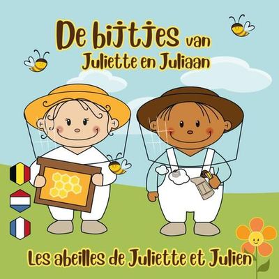 De bijtjes van Juliette en Juliaan - Peter de Clerck - Hardcover (9789082949476) De bijtjes van Juliette en Juliaan - Peter de Clerck - Hardcover (9789082949476)