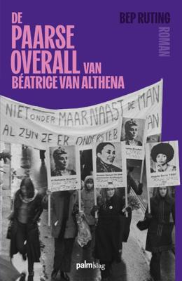 De paarse overall van Béatrice van Althena (Paperback)