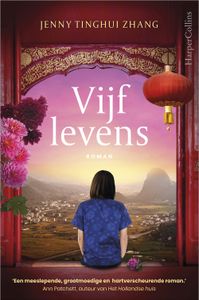 Vijf levens - Jenny Tinghui Zhang - ebook