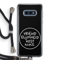 Vriendelijkheid: Samsung Galaxy S10e Transparant Hoesje met koord